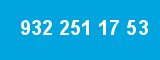 932 251 17 53